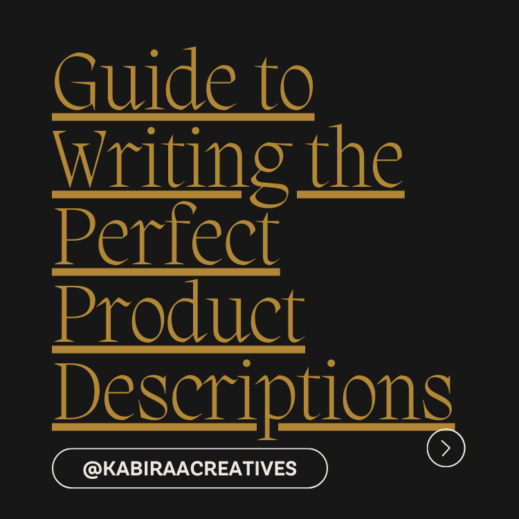 The Ultimate Guide to Writing the Perfect Product Descriptions